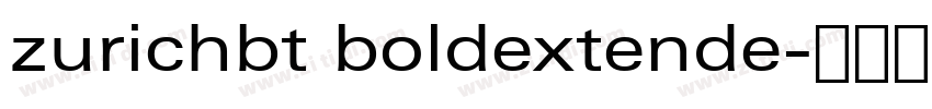 zurichbt boldextende字体转换